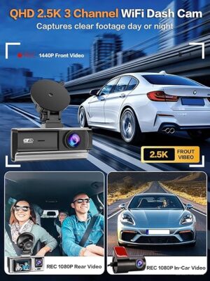 81qiRFclicL._AC_SY606_ 3 Channel Dash Cam, QHD 2.5K+1080P+1080P 3-Way Recording, WiFi Dash Camera with APP Control, 1440P Front+4 IR Lights, 24H Parking Mode with Time-Laps